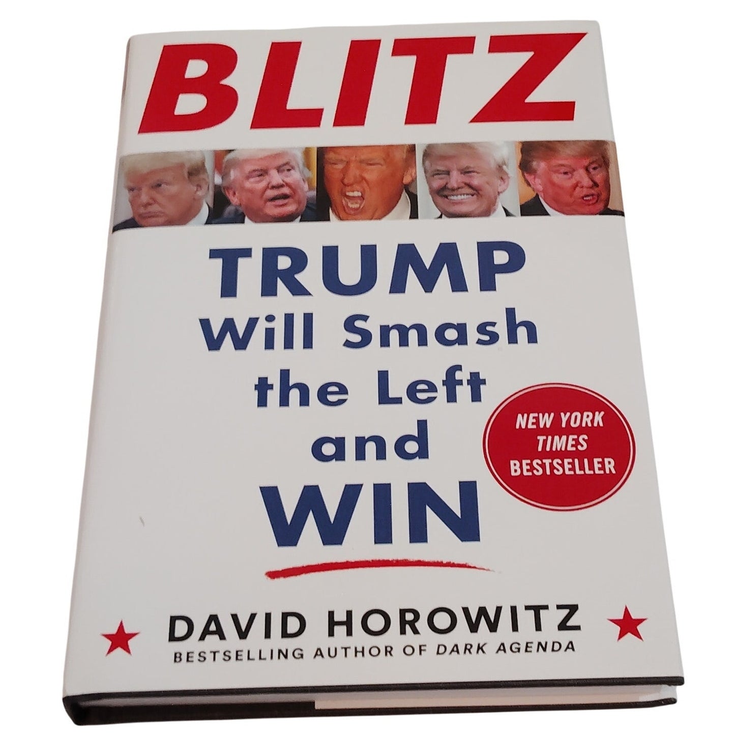 Blitz Trump Will Smash the Left and Win 2020 Hardcover LN Condition