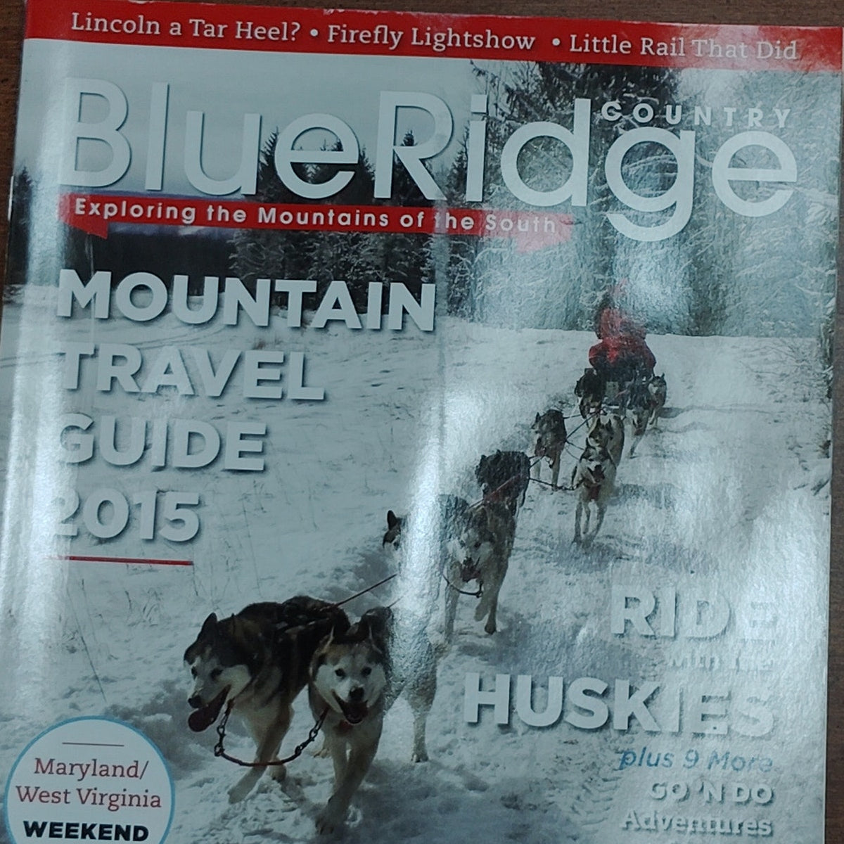 Blue Ridge Country Magazine Jan/Feb 2015 Mountain Travel Guide- Husky Sled Cover