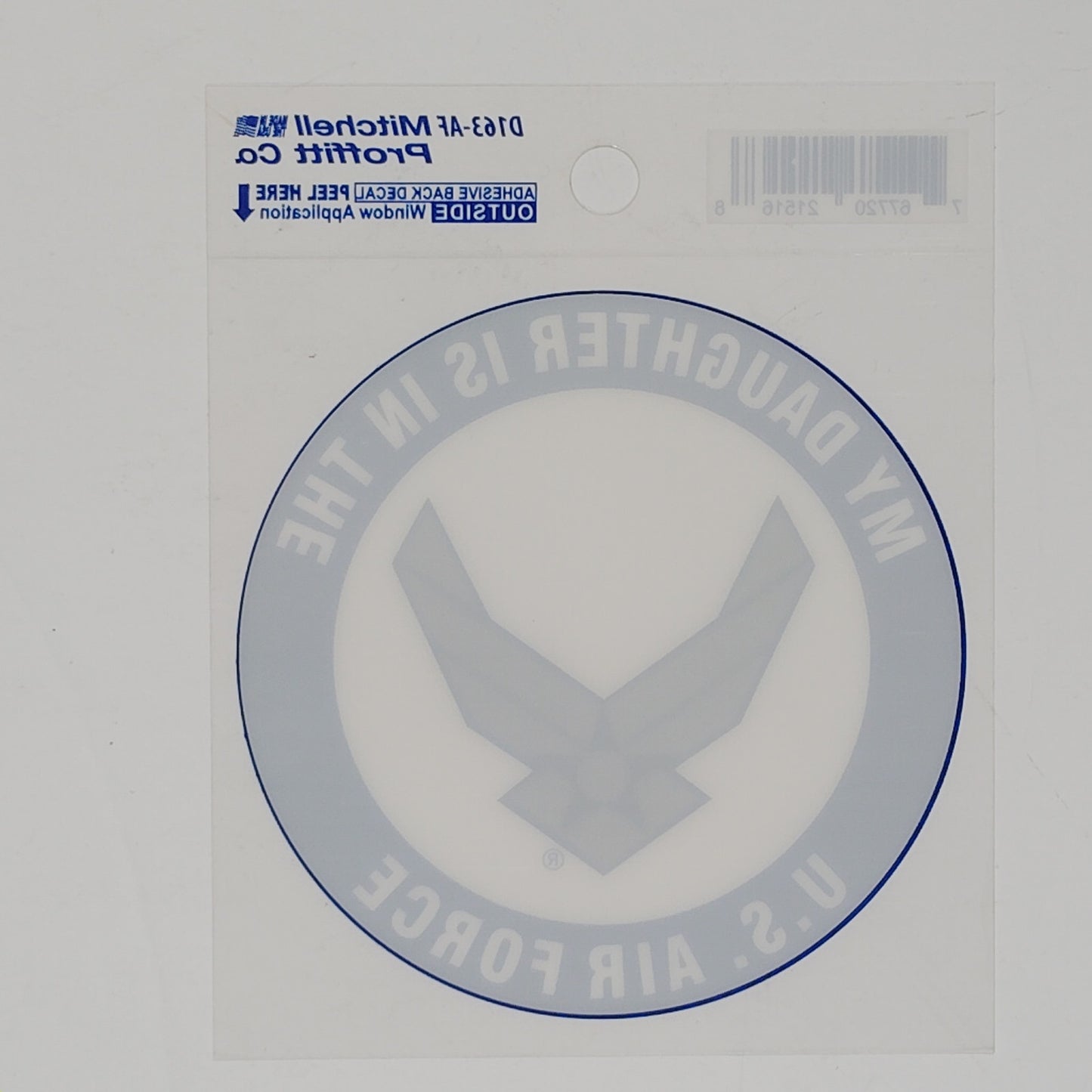 Vinyl Decal - “My Daughter Is in the U.S. Air Force” 3.5" x 3.5" Adhesive Back