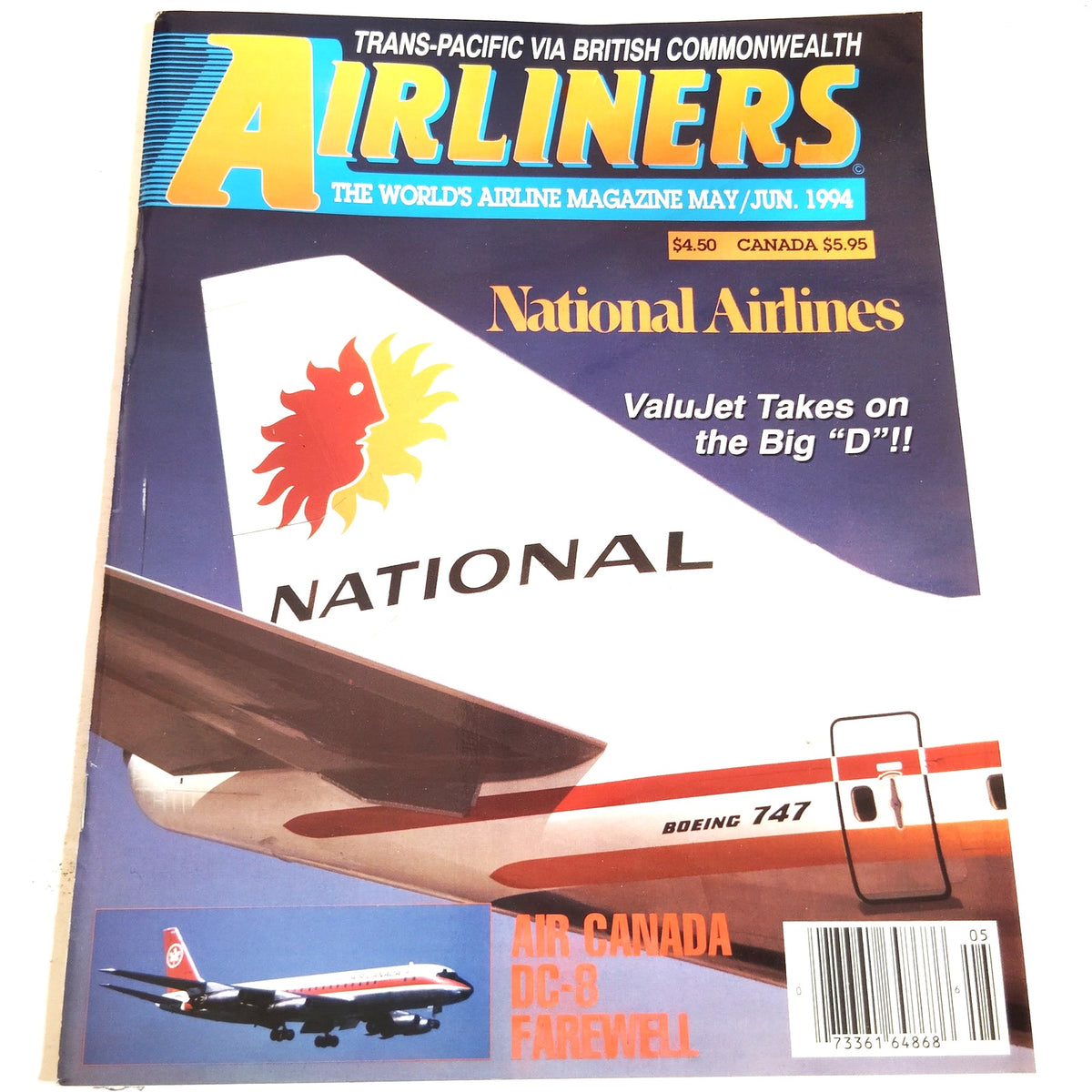 Airliners Magazine May/June 1994 - National Airlines, Air Canada DC-8 Farewell