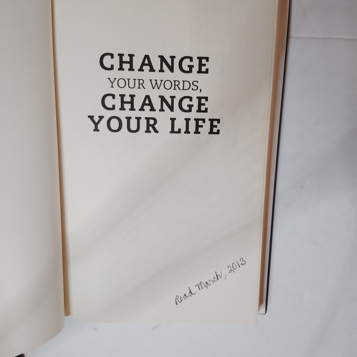 Joyce Meyer - Change Your Words, Change Your Life Hardcover 1st Edition 2012