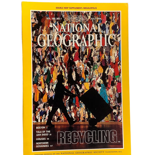 National Geographic July 1994 -Boston Breaking New Ground, Northern Goshawks, Recycling, The Tale of San Diego, Viruses- On the Edge...