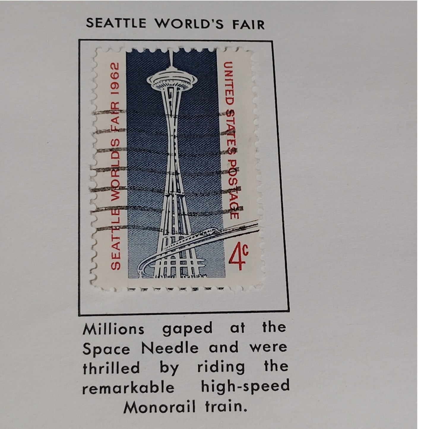 1962 Scott #1196 – 4¢ Seattle World’s Fair / Century 21 Exposition – Canceled