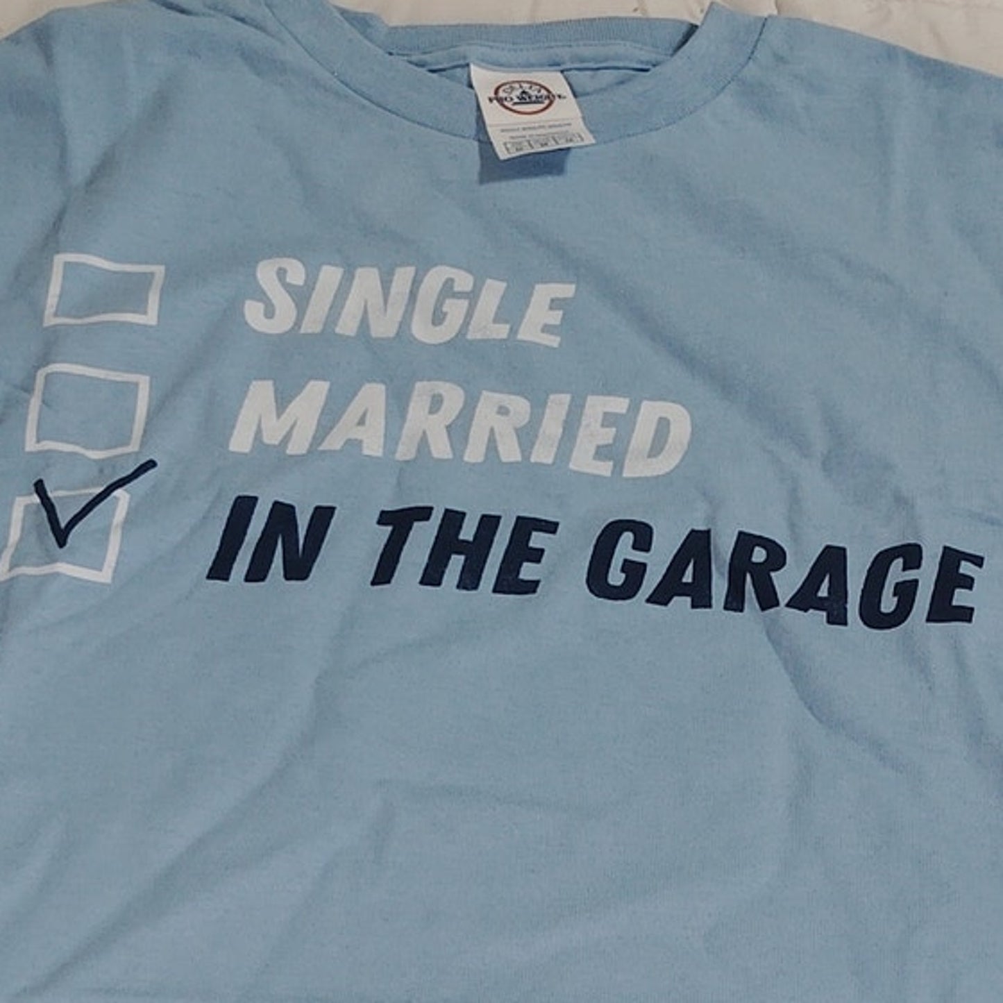 Men's Humorous T-Shirt  ☐ Single  ☐ Married  ☑ In the Garage, Lrg., Pre-Shrunk
