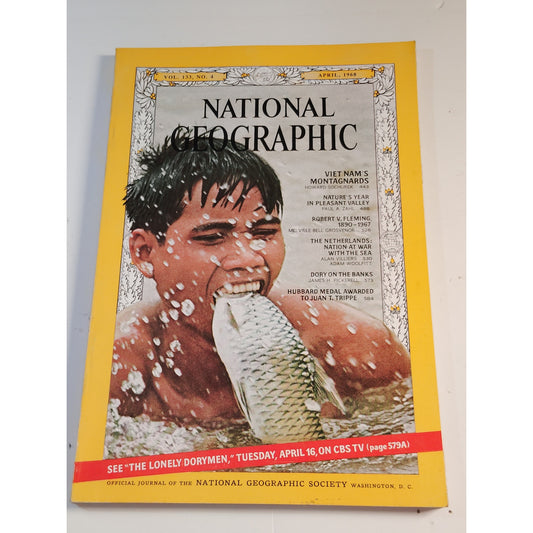 National Geographic – April 1968, Netherlands, Vietnam, Portuguese Fishermen