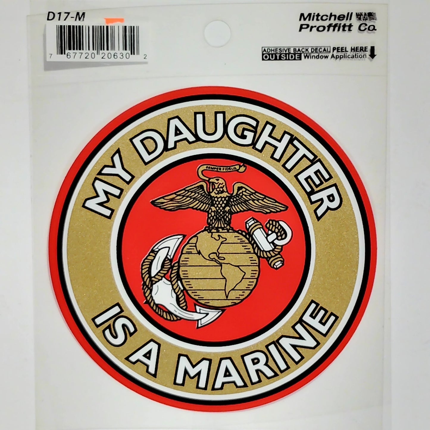 My Daughter Is a Marine Decal 4" Round – Vinyl – USMC Eagle Globe Anchor,  D17‑M
