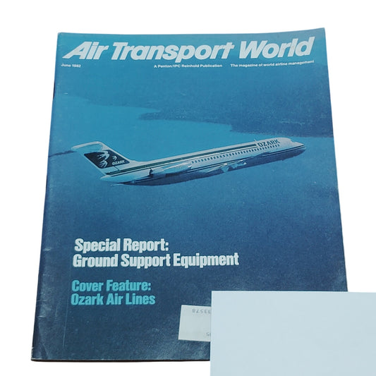 Air Transport World Magazine June 1982 -Ozark Air Lines Ground Support Equipment