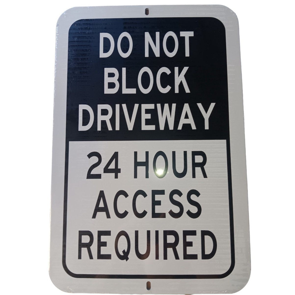 Aluminum Do Not Block Driveway Sign 18" H x 12" W, Commercial or Residential Use