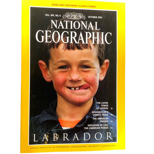 National Geographic October 1993 -Labrador Canada, American Prairie, The Cambrian Period, Afghanistan's Uneasy Peace, Tower of London...