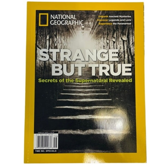 National Geographic Strange But True Magazine - Special Edition 2016