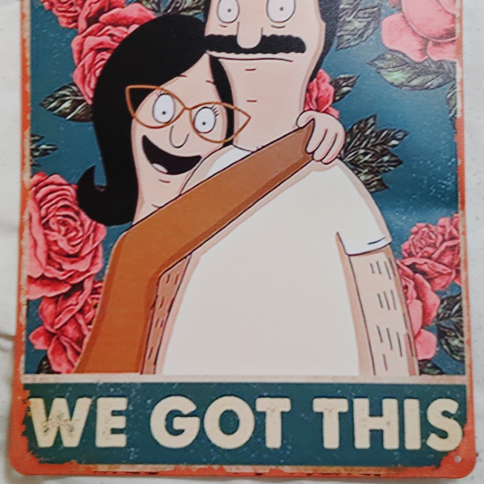 Bob’s Burgers 8x12 Retro Tin Sign – Bob & Linda “You and Me We Got This” – Cartoon Wall Art