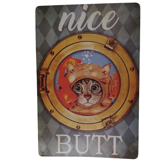 Funny Cat “Nice Butt” Tin Sign 8"x12" Underwater Porthole Design, Tin Wall Décor