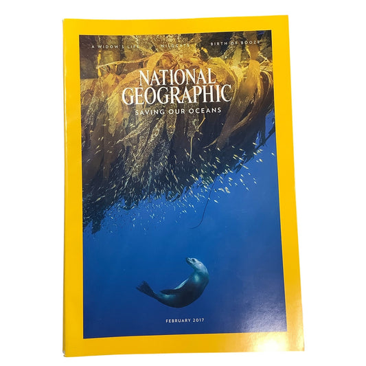 National Geographic Magazine February 2017, Saving our Oceans, Life After Loss..