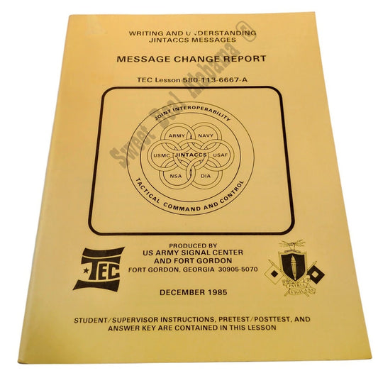 1985 Joint Interoperability Tactical Command and Control: Message Change Report