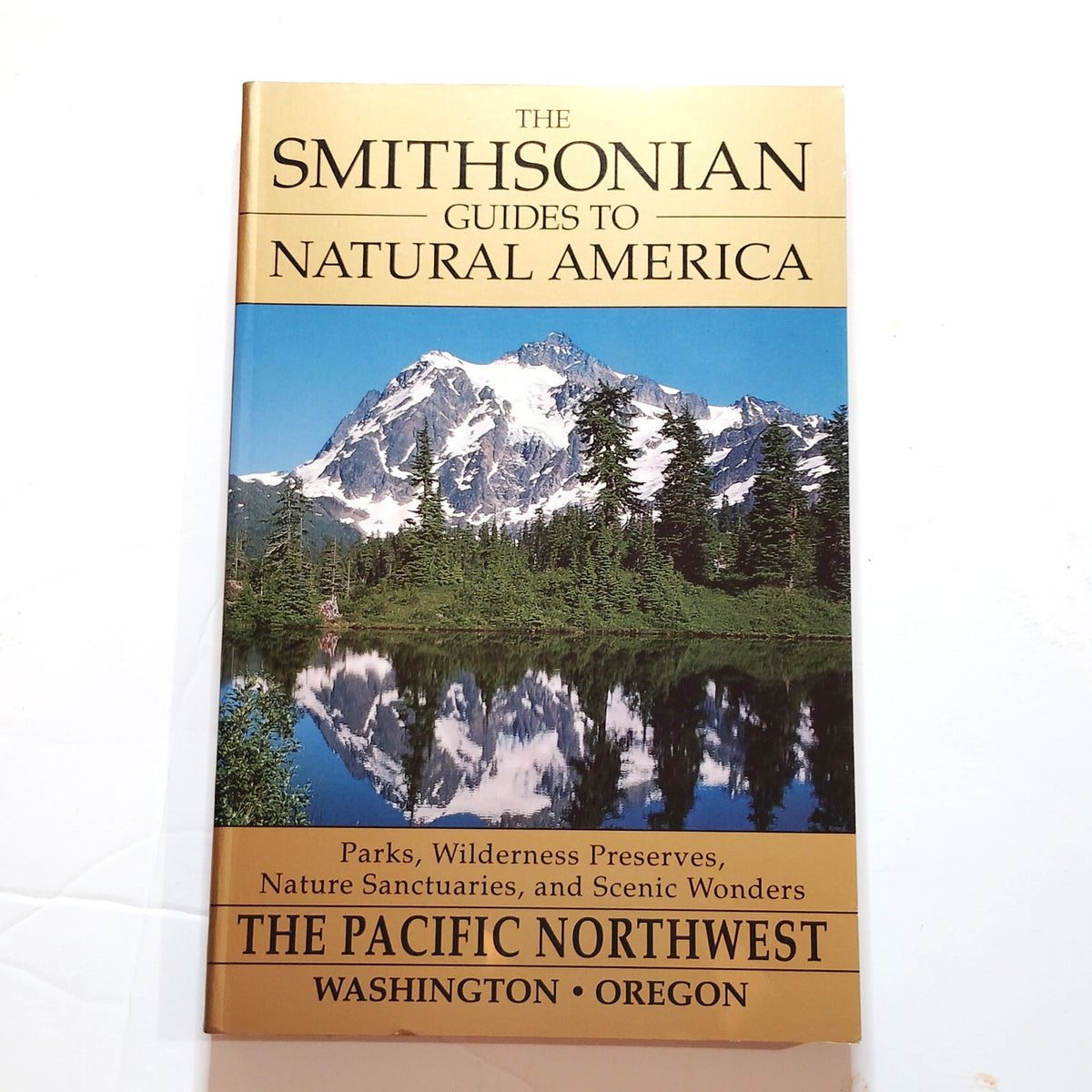 Smithsonian Guides Natural America Pacific Northwest WA OR Softcover - LN 1995
