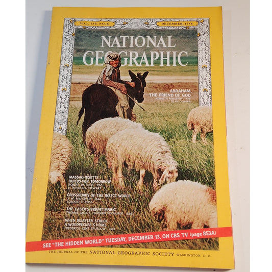 National Geographic Magazine – December 1966 | Abraham, Lasers & Massachusetts