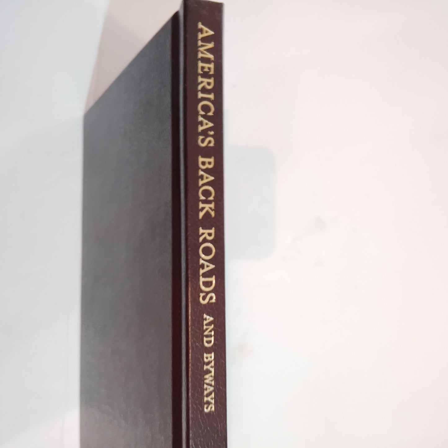 America's Back Roads & Byways National Geo DLX Hardcover Edition – Vintage 2000