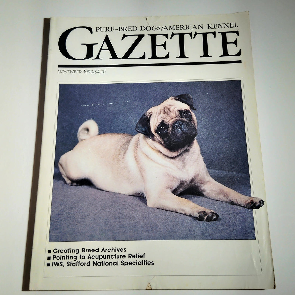 AKC Gazette Nov 1990 Pure-Bred Dogs Magazine - Fawn Pug Cover Vintage