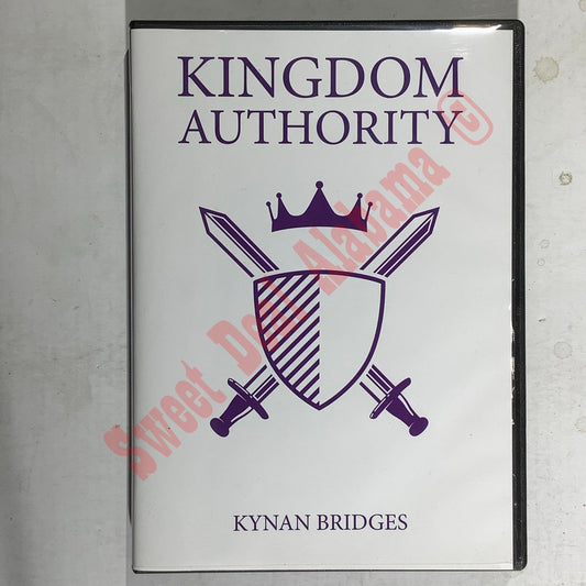 Kingdom Authority: Taking Authority Over Powers of Darkness 4-CDs. Kynan Bridges