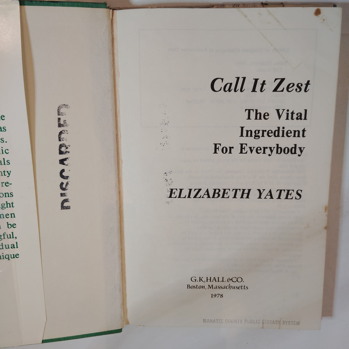 Call It Zest Vital Ingredient for Everybody Elizabeth Yates 1978 Large Print