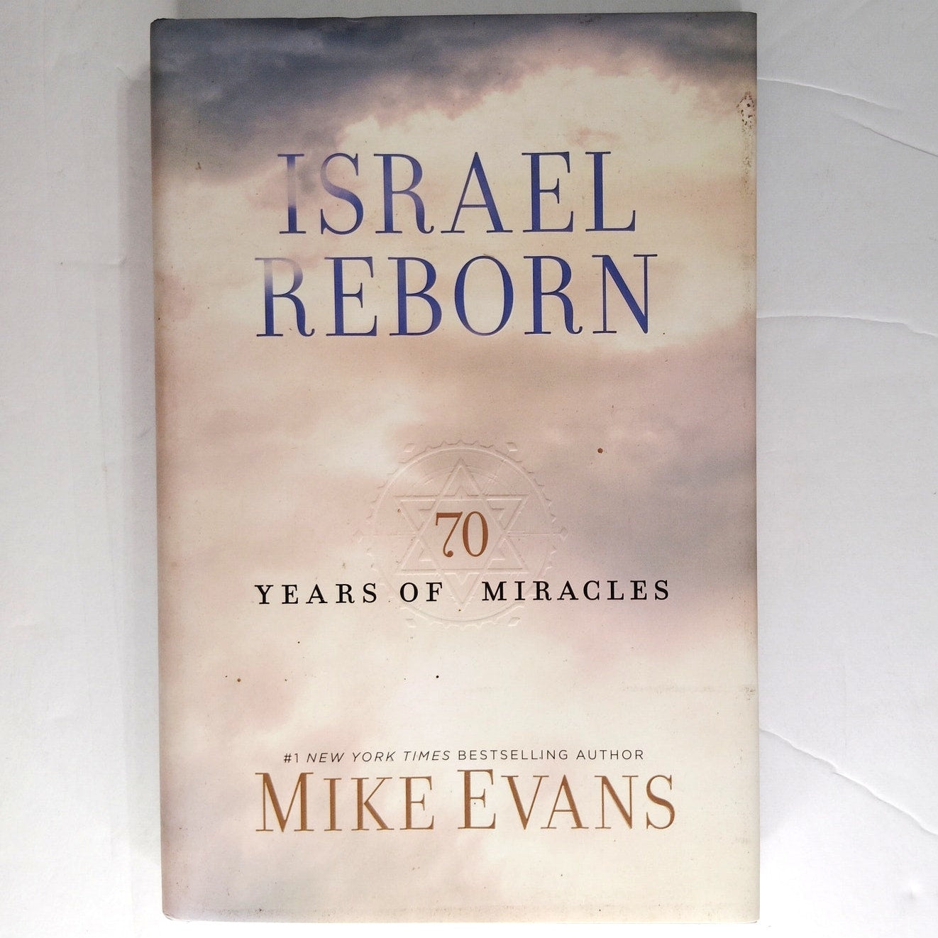 Israel Reborn: Seventy Years of Miracles (Signed, Paperback, 1629611492) LN
