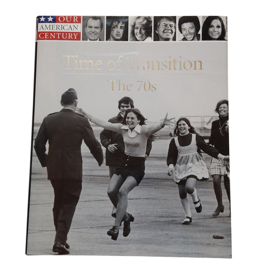 Time of Transition The 70s Our American Century 1999 Time Life Hardcover, LN