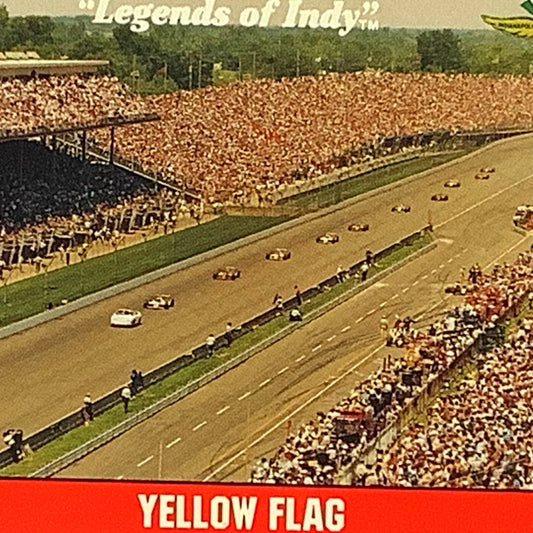 Indianapolis 500 Yellow Flag Process since 1979, 1992 Legends of Indy, #65 NM+