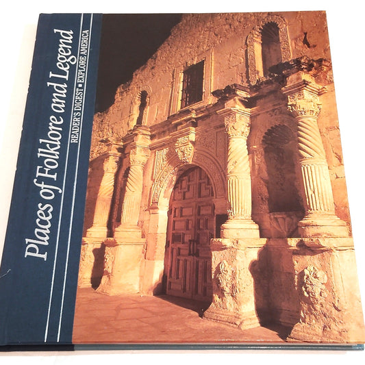 Reader's Digest Explore America: Places of Folklore & Legend 1997 Hardcover