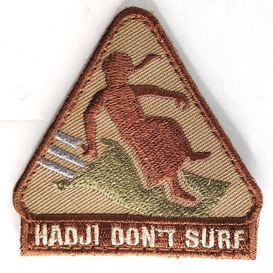 Hadji Don’t Surf Morale Patch 2‑1/2" × 2‑1/2" Embroidered Hook Back