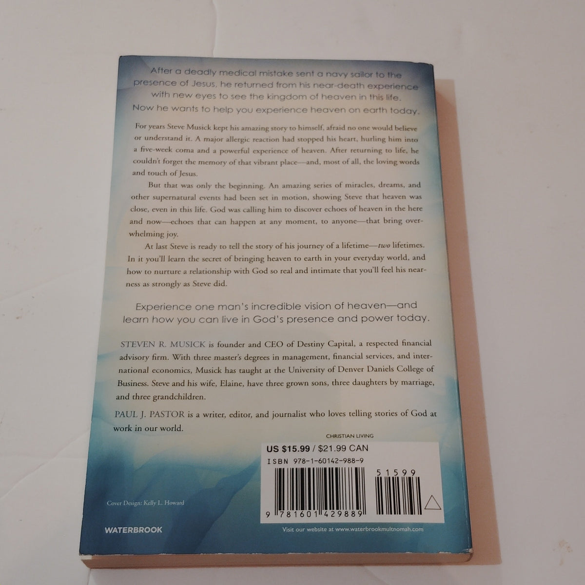 Life After Heaven: How My Time in Heaven Can Transform Your Life on Earth - PB