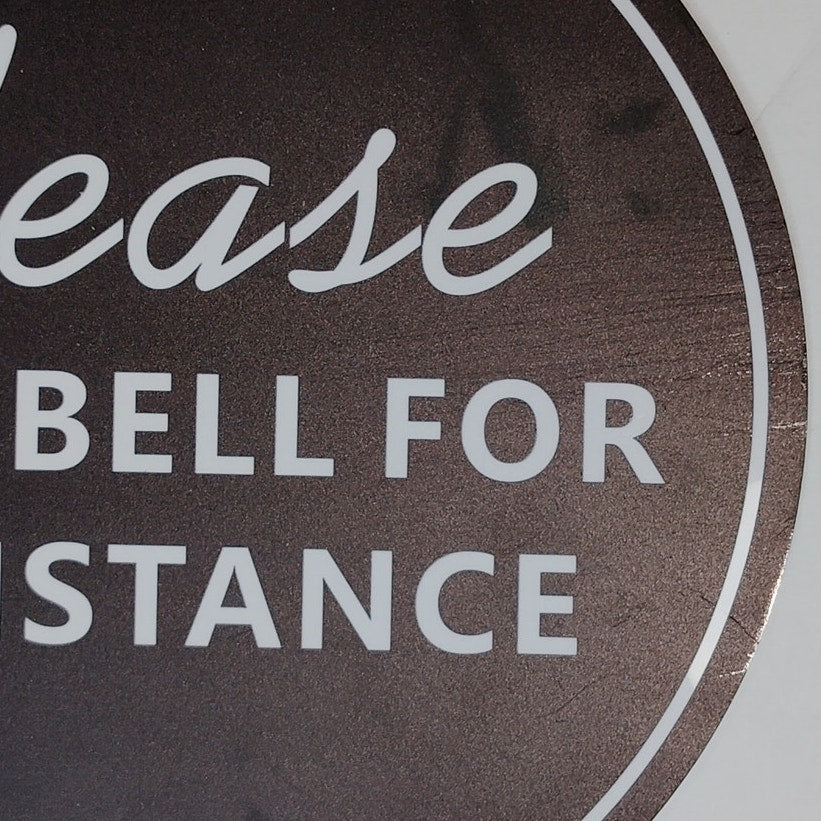 Please Ring Bell for Assistance Round PVC Sign Reception Desk Door Plaque 10" D