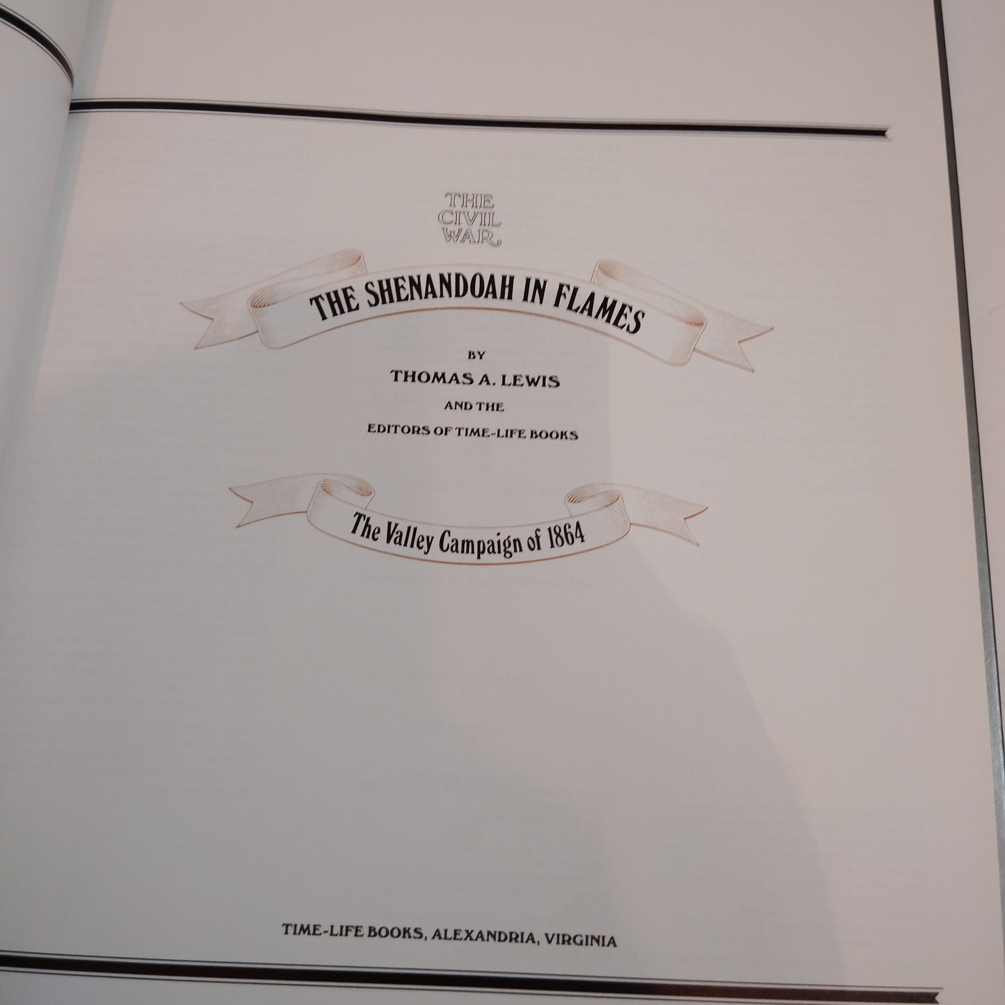 The Shenandoah in Flames Civil War History Book Time-Life Books 1993 Vintage