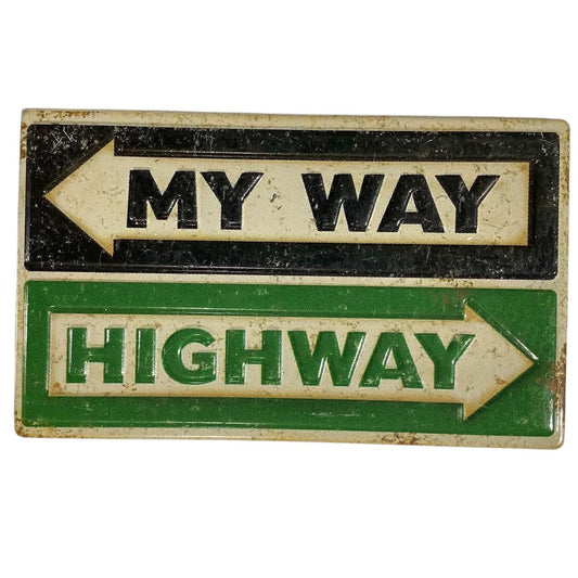 Vintage Refrigerator Magnet - My Way (Left Arrow) - Highway (Right Arrow)
