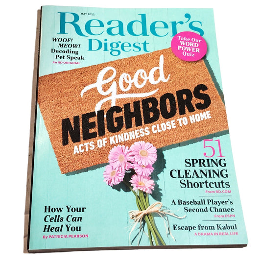 Reader's Digest May 2022 - Good Neighbors Spring Cleaning Magazine Back Issue