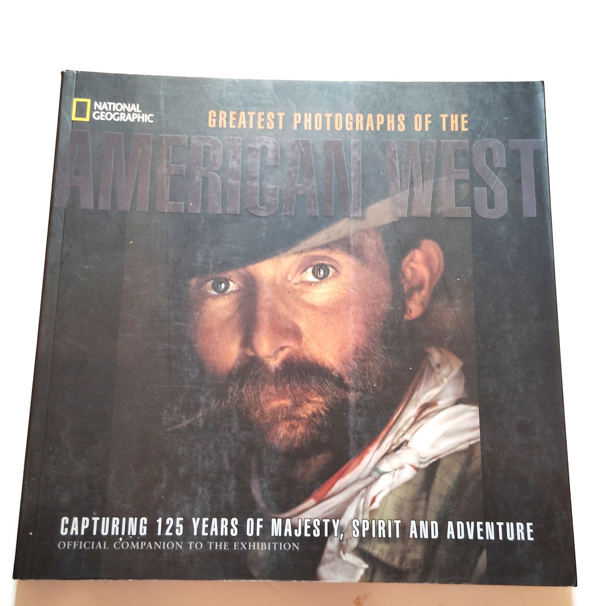 Greatest Photographs of the American West NatGeo 2012 Softcover - LN - One Owner