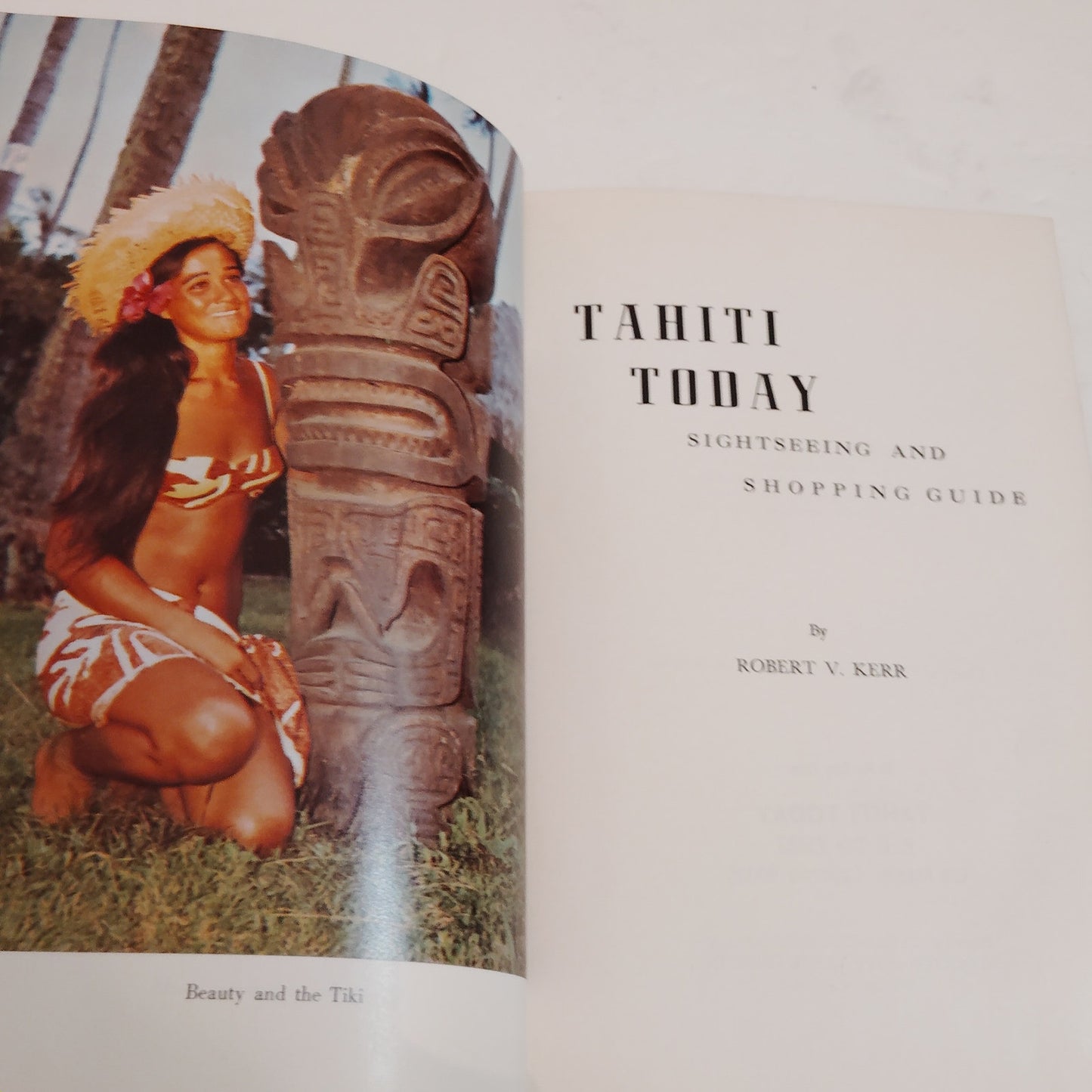 Tahiti Today Sightseeing and Shopping Guide 1970 Hardcover LN