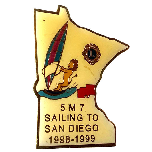 Vintage 1999 Lions Club Int. Sailing to San Diego Lapel Pin, District 5M7 MN