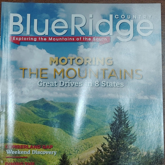 Blue Ridge Country Magazine - Motoring The Mountains - March/April 2015 Issue