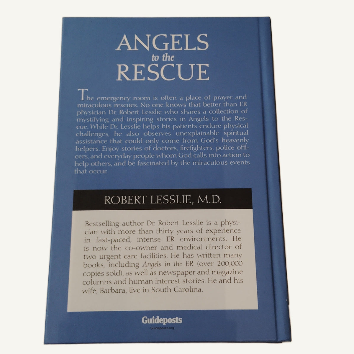 Angels to the Rescue: Inspirational Real-Life Stories from an ER Doctor