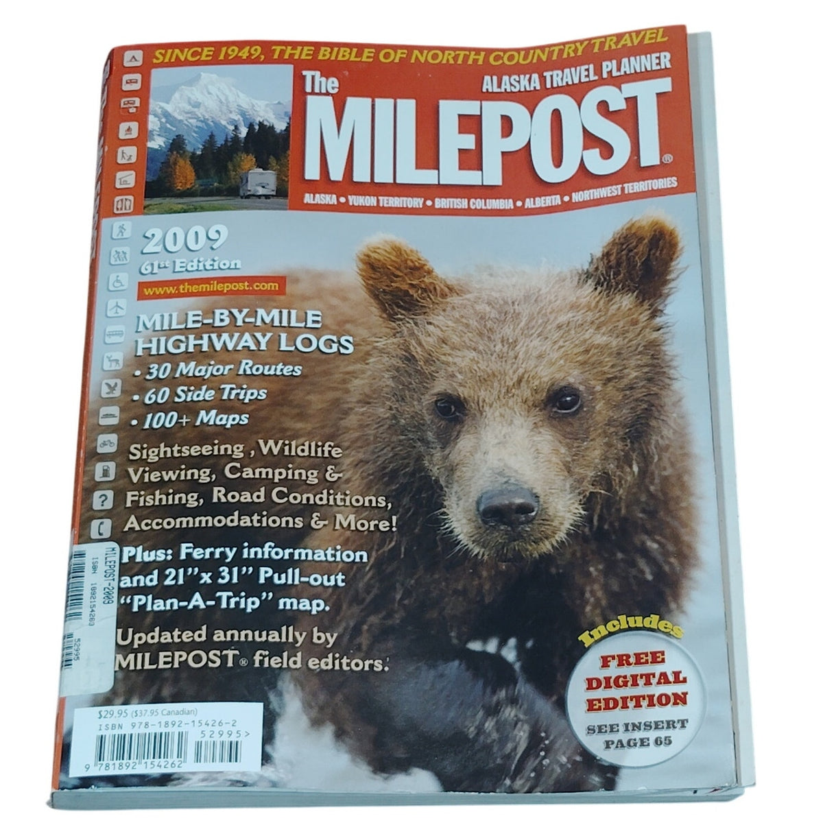 The Milepost 2009 Alaska Travel Planner- Iconic Guidebook on Northern Adventures