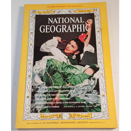 National Geographic Magazine March 1965  Pittsburgh, Spain & Israel, Tree Snails