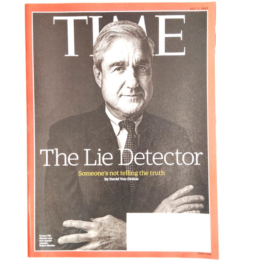 TIME Magazine July 3 2017 Robert Mueller The Lie Detector Vol 190 No 1 Cover