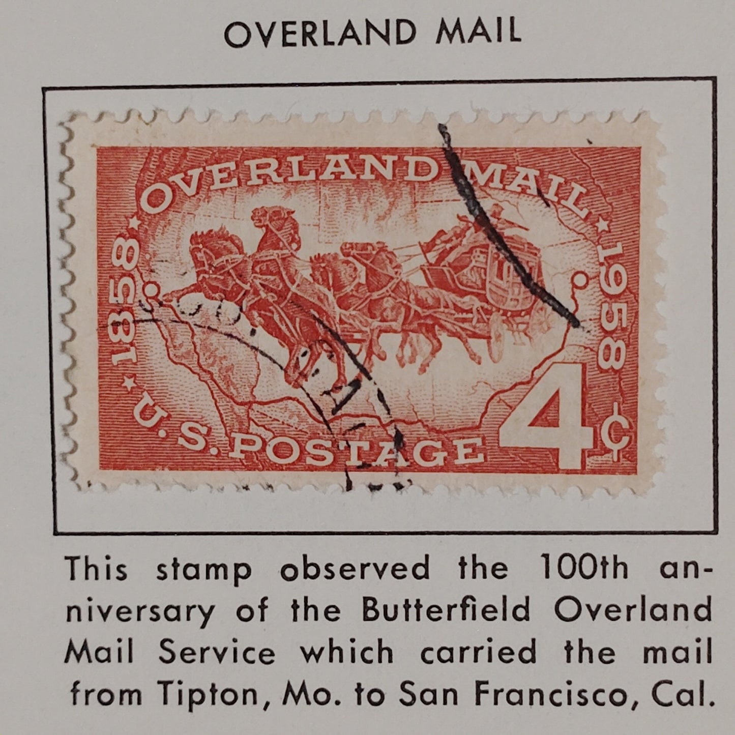 1958 Scott #1120 – 4¢ Butterfield Overland Mail Centennial – Canceled