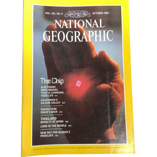 National Geographic Magazine October 1982, The Chip, Silicon Valley, Thailand ..