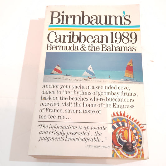 Birnbaum’s Caribbean Bermuda and the Bahamas 1989 Paperback Excellent Condition