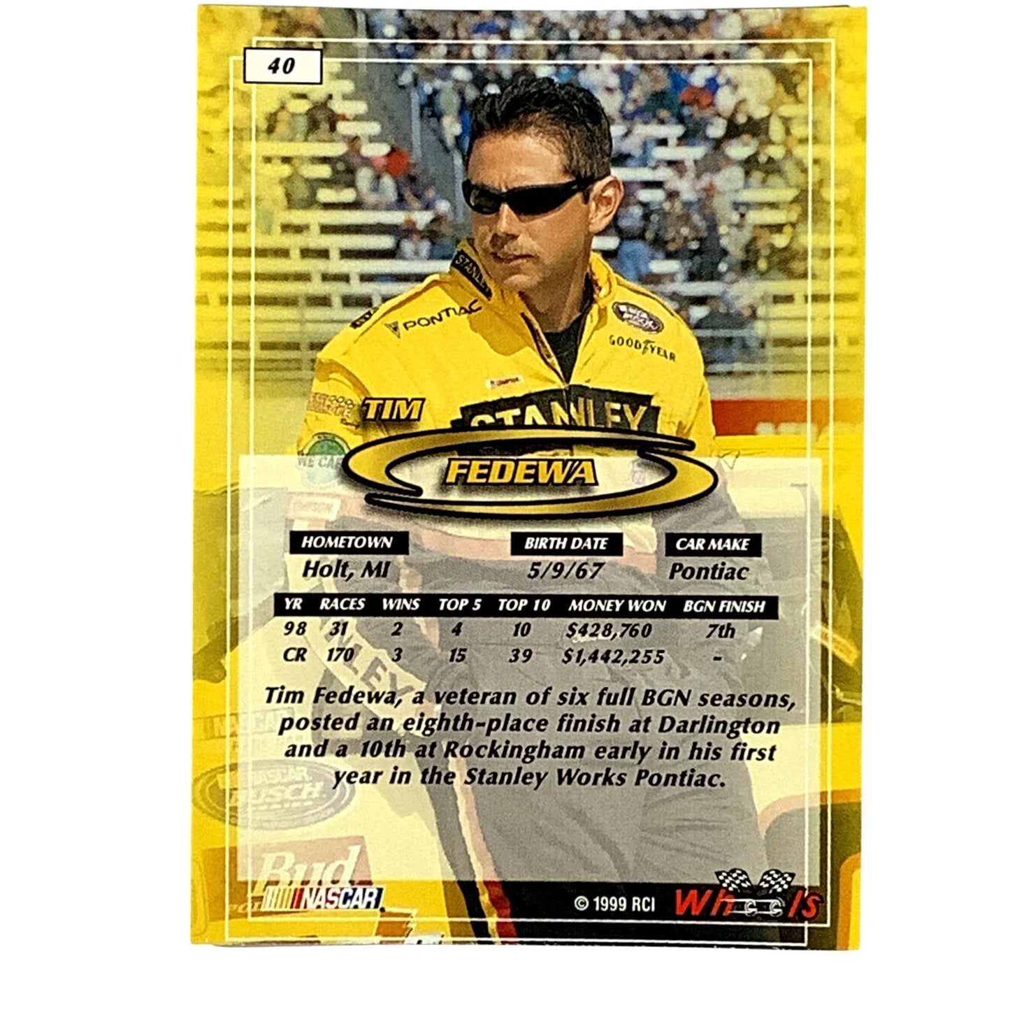 Tim Fedewa, Sponsor: Stanley, Card 40 1999 Wheels NASCAR Winston Cup, NM+