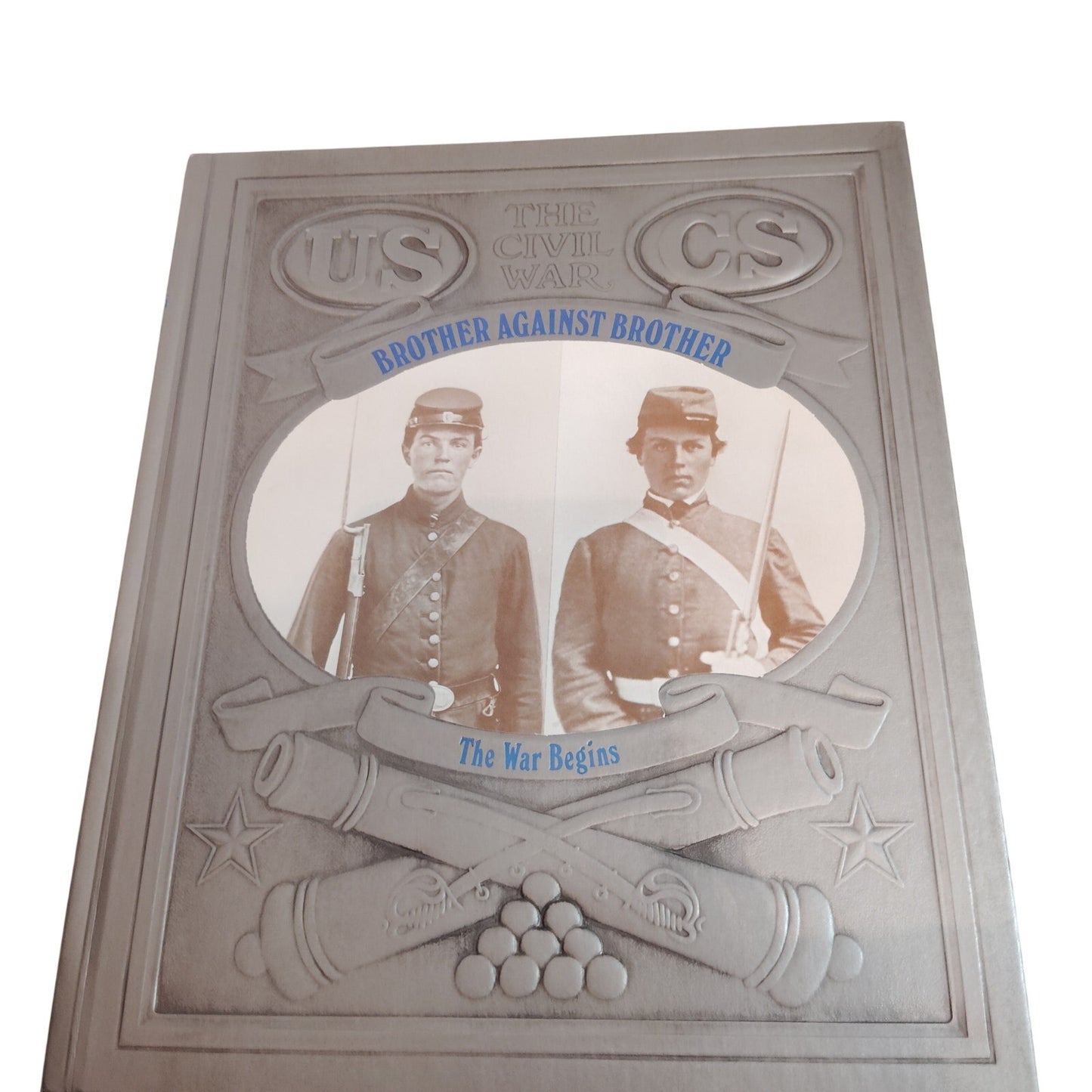 Brother Against Brother: The Civil War (Time-Life, 1983) - Hardcover Book