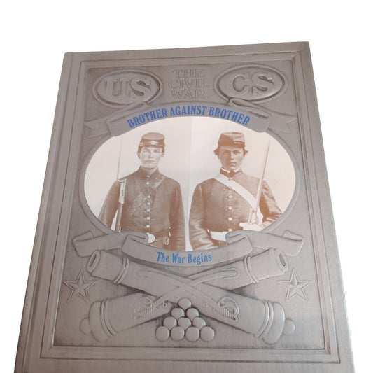 Brother Against Brother: The Civil War (Time-Life, 1983) - Hardcover Book