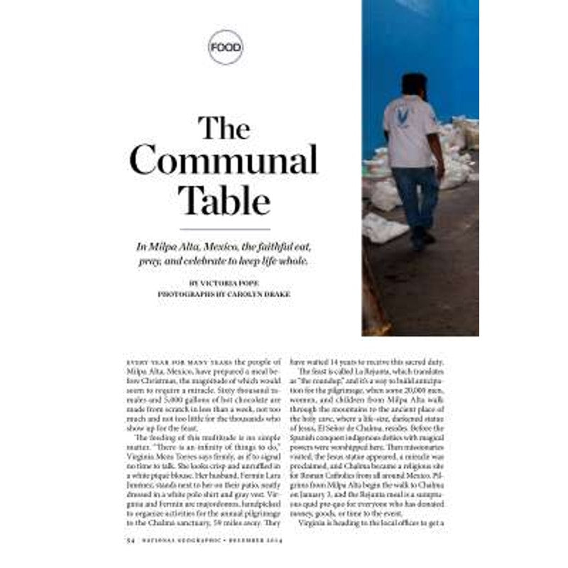 National Geographic DECEMBER 2014, Holy Lands, Joy of Food, Communal Table, Cross Currents,  3D Printers, Wasteland, Patagonia's Cowboys, LN