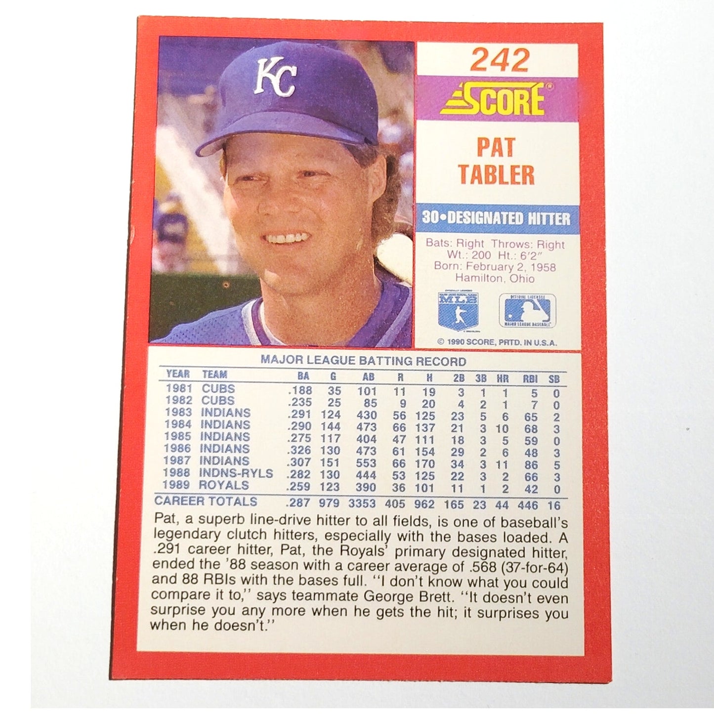 1990 Score Pat Tabler #242 Kansas City Royals First Baseman MLB Baseball EX